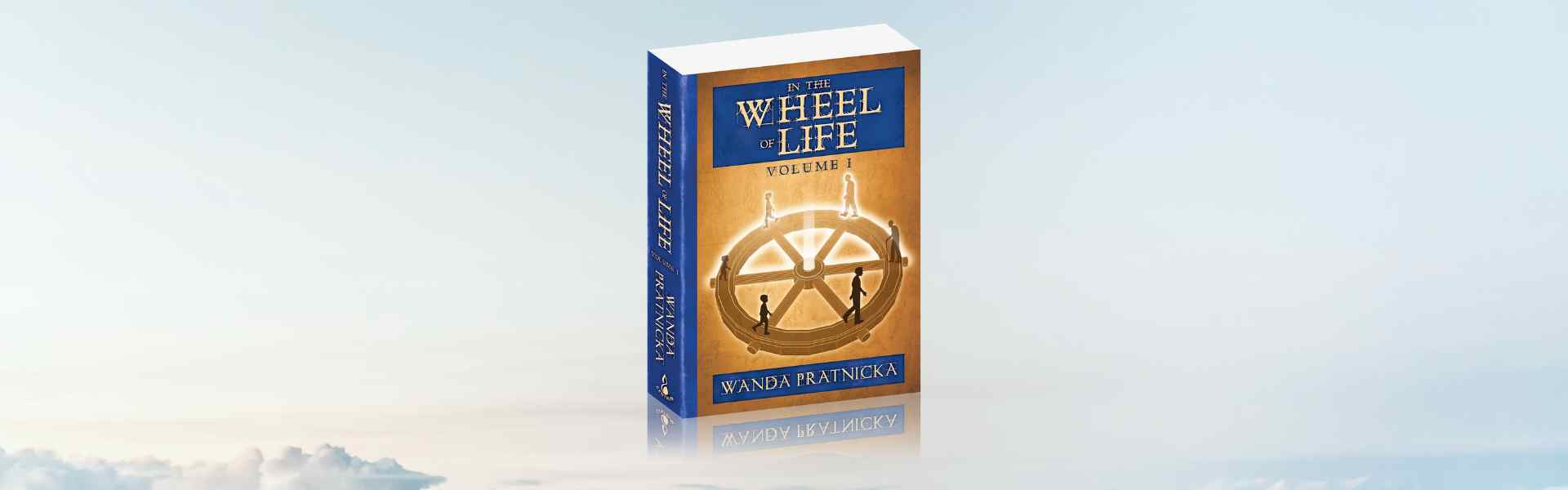 in the wheel of life vol 1
